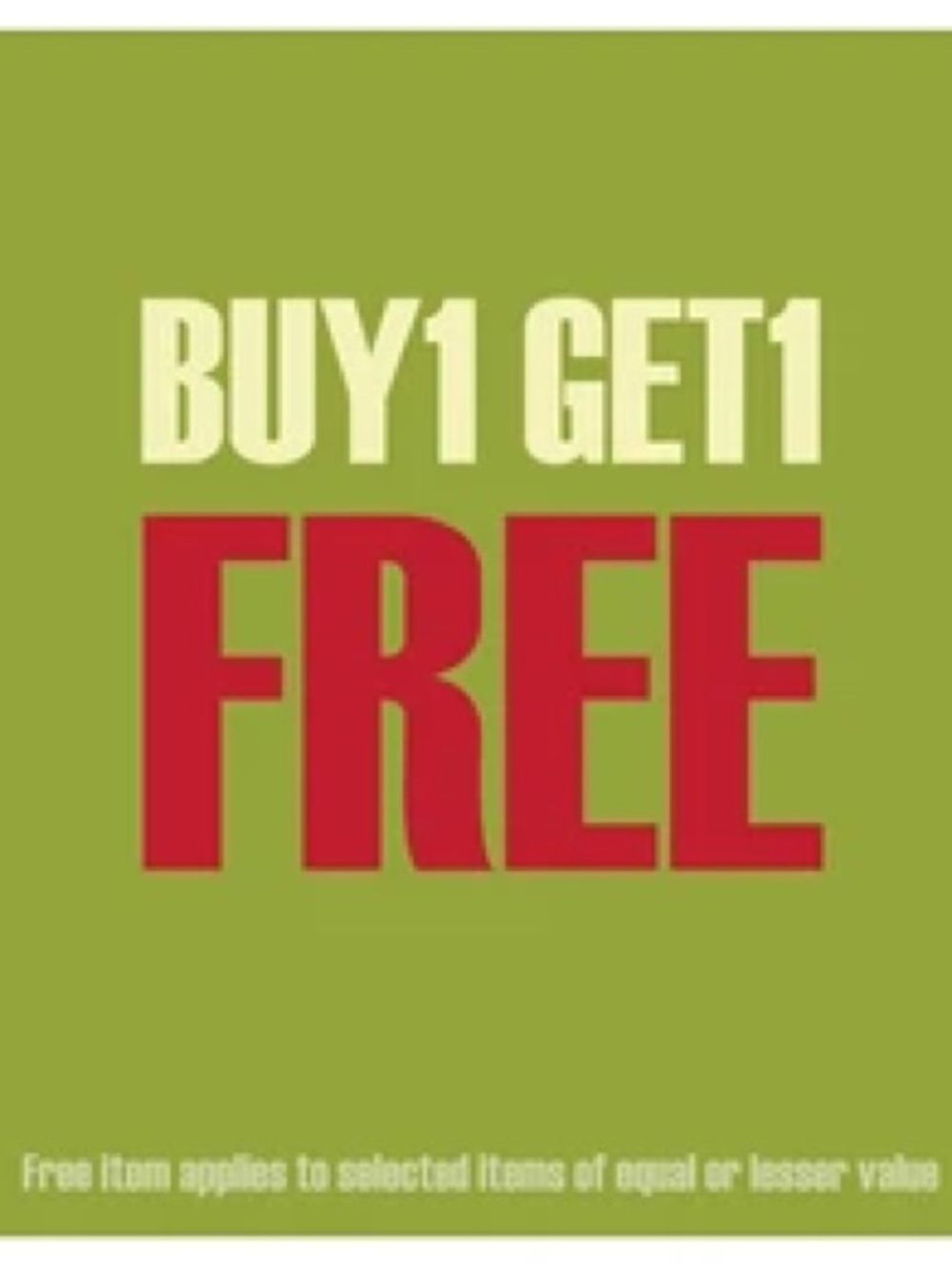 Buy1 Get1 Free Promotion
